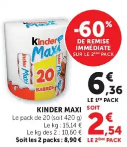 Super U Kinder Maxi offre