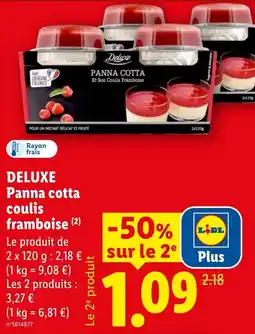 Lidl Deluxe Panna cotta coulis framboise offre
