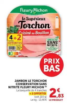 Hyper U Fleury Michon Le Supérieur au Torchon offre