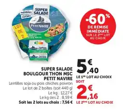 Hyper U Petit Navire Super Salade offre