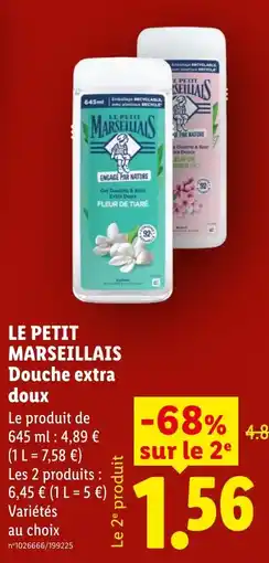 Lidl LE PETIT MARSEILLAIS Douche extra doux offre