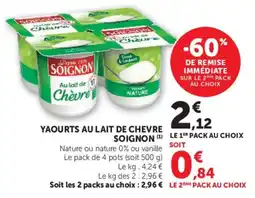 Super U SOIGNON Yaourts au lait de chèvre offre
