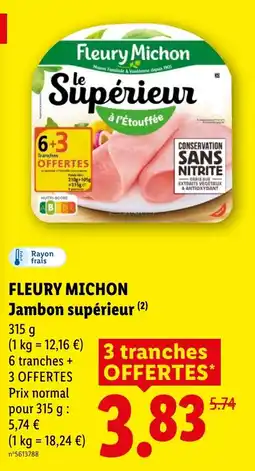 Lidl FLEURY MICHON Jambon supérieur offre