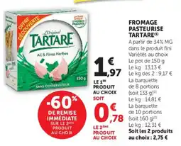 Hyper U TARTARE Ail & Fines Herbes offre