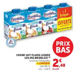 Super U Bridelice Creme UHT fluide legere offre