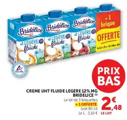 Hyper U Bridelice Creme UHT fluide legere 12% MG offre
