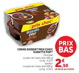 Super U Danette Creme dessert offre