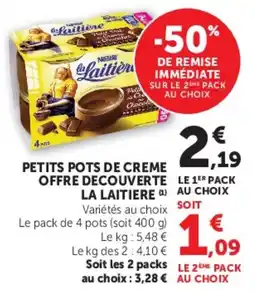 Hyper U La Laitière Petits pots de crème offre