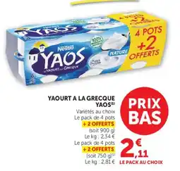 Super U YAOS Yaourt à la Grecque offre