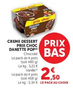 Hyper U Danette Pop offre