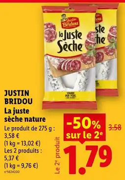 Lidl JUSTIN BRIDOU La juste sèche nature offre