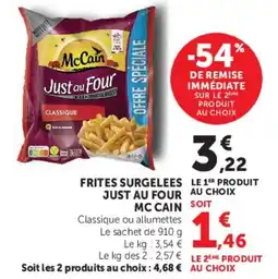 Hyper U McCain Frites surgelees Just au four offre
