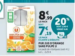 Hyper U U PUR JUS D'ORANGE offre