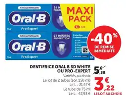 Super U Oral-B Dentifrice offre