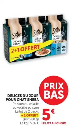 Hyper U Sheba Delices du Jour offre