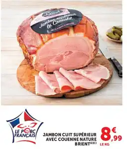 Super U BRIENT Jambon cuit supérieur offre