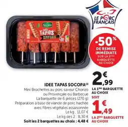 Super U SOCOPA IDEE TAPAS offre