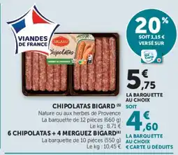 Super U BIGARD Chipolatas offre