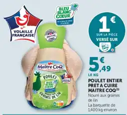 Super U Maitre CoQ Poulet offre