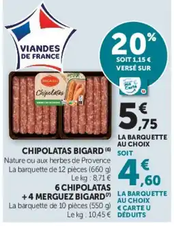 Hyper U BIGARD Chipolatas offre