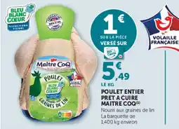 Hyper U Maitre CoQ Poulet offre