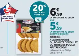 Hyper U MAITRE COQ Cordon à la Normande offre