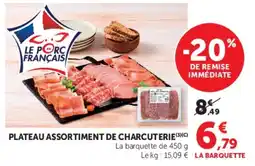 Hyper U Le Porc Français Plateau assortiment de charcuterie offre