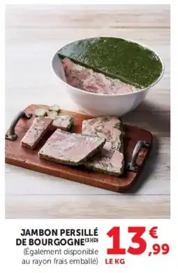 Hyper U Jambon Persillé de Bourgogne offre