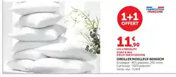 Super U OREILLER MOELLEUX 60X60CM offre