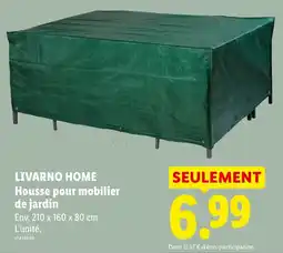 Lidl LIVARNO HOME Housse pour mobilier de jardin offre