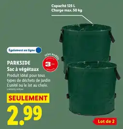 Lidl PARKSIDE Sac à végétaux offre