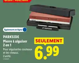 Lidl PARKSIDE Pierre à aiguiser offre