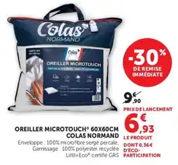 Hyper U COLAS NORMAND OREILLER MICROTOUTCH offre