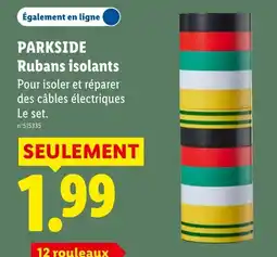 Lidl PARKSIDE Rubans isolants offre