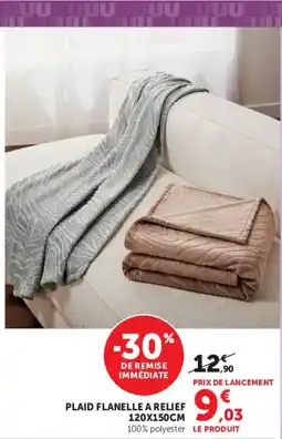 Hyper U PLAID FLANELLE A RELIEF offre