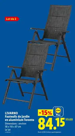 Lidl LIVARNO Fauteuils de jardin en aluminium Toronto offre