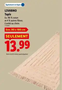 Lidl Livarno tapis offre