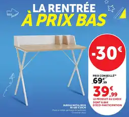 Super U Bureau metal/bois offre