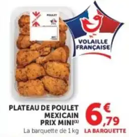 U Express Volaille Française Plateau de poulet mexicain offre