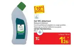 METRO METRO PROFESSIONAL Gel WC détartrant offre
