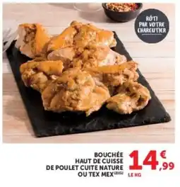 U Express RÔTI PAR VOTRE CHARCUTIER offre