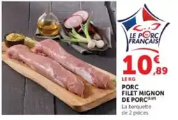 U Express LE PORC FRANÇAIS PORC FILET MIGNON offre