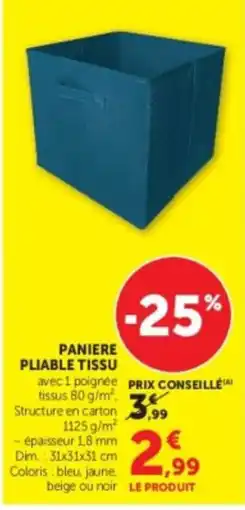 Super U PANIERE PLIABLE TISSU offre