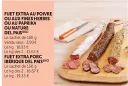U Express DEL PAIS Fuet extra au poivre offre
