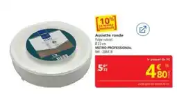 METRO METRO PROFESSIONAL Assiette ronde offre