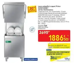 METRO METRO PROFESSIONAL Lave-vaisselle à capot Prima offre