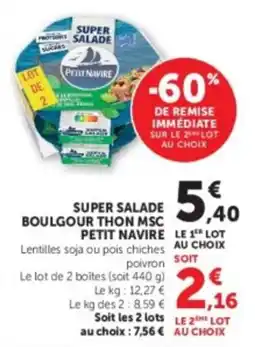 U Express Petit Navire Super Salade offre