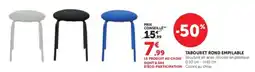 Super U TABOURET ROND EMPILABLE offre