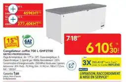 METRO METRO PROFESSIONAL Congélateur coffre 700 L offre