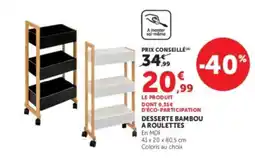Super U DESSERTE BAMBOU A ROULETTES offre